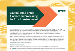 Mutual Fund Trade Correction Processing in a T+1 Environment